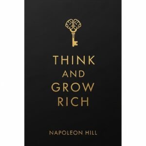 Think and Grow Rich